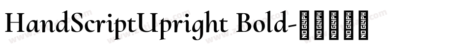 HandScriptUpright Bold字体转换
